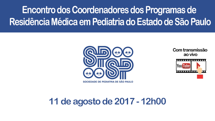 Encontro dos Coordenadores dos Programas de Residência Médica em Pediatria do Estado de São Paulo