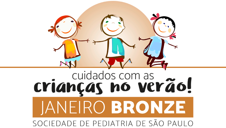 Janeiro Bronze – Cuidados com as crianças no verão