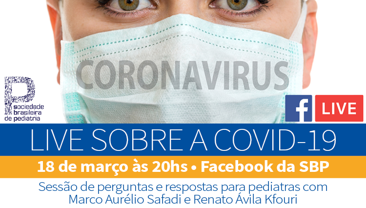 COVID-19: SBP promoveu live com especialistas para tirar dúvidas dos pediatras
