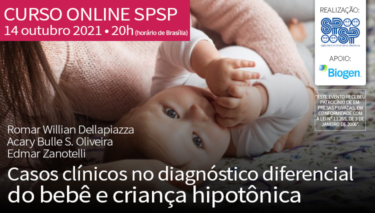 CURSO ONLINE SPSP: “Casos Clínicos no Diagnóstico Diferencial do bebê e criança Hipotônica!”