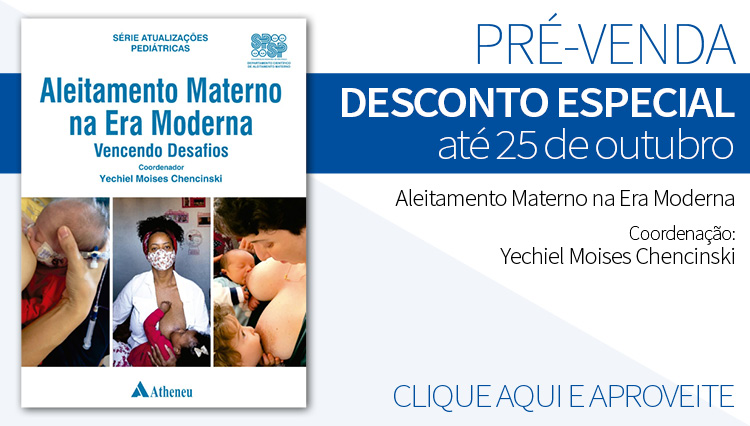 Pré-venda do livro “Aleitamento Materno na Era Moderna” com desconto até 25 de outubro
