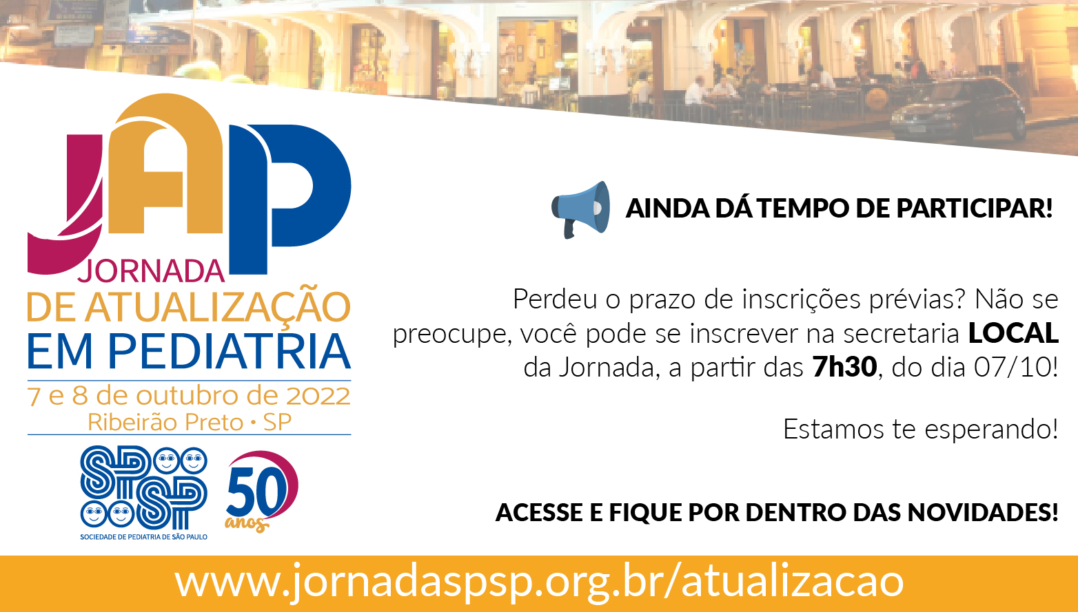 Jornada de Atualização em Pediatria – 50 Anos SPSP – Ribeirão Preto