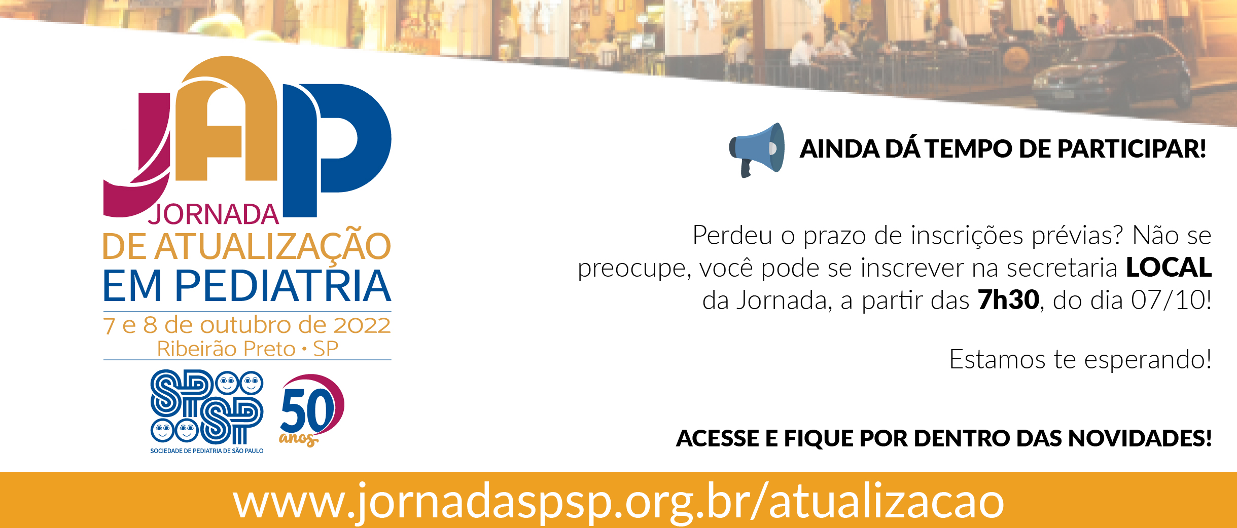 Jornada de Atualização em Pediatria – 50 Anos SPSP – Ribeirão Preto