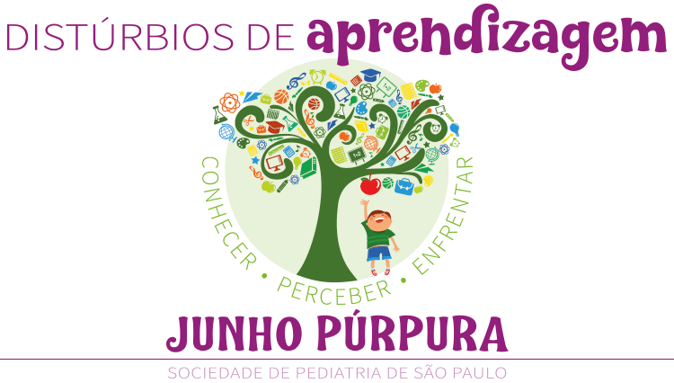 Junho Púrpura – Distúrbios de aprendizagem: conhecer, perceber, enfrentar