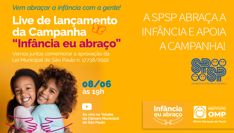 SPSP apoia a campanha Infância eu Abraço, do Instituto OMP