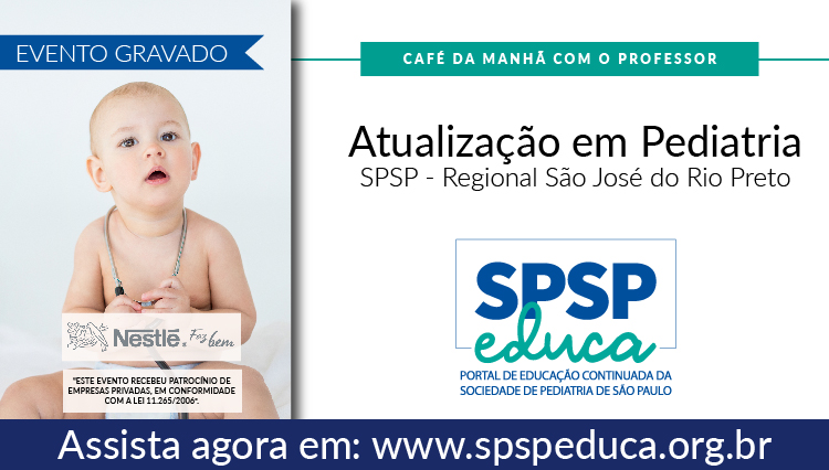 Café com o Professor discutiu o tema Atualização em Pediatra