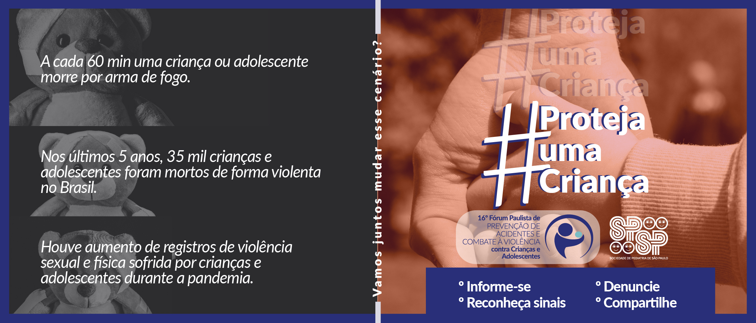 Movimento #protejaumacriança é lançado junto a abertura de inscrições para evento de combate à violência