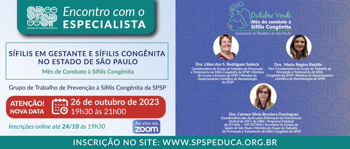 Encontro com o Especialista – Sífilis em Gestante e Sífilis Congênita no Estado de São Paulo – Mês de Combate à Sífilis Congênita – Outubro Verde
