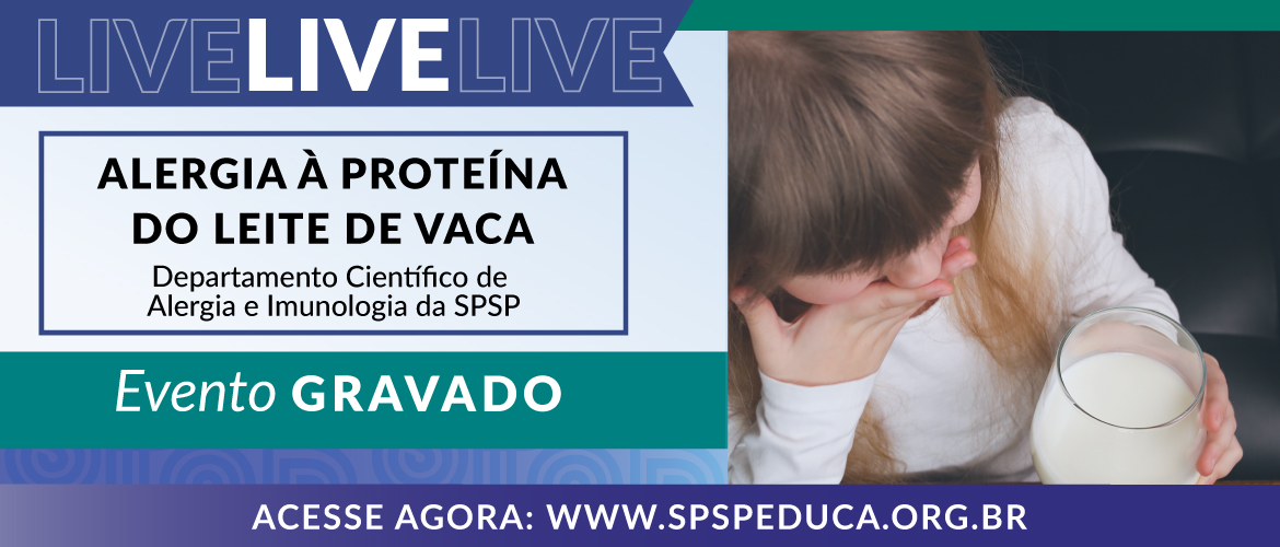 Live discutiu a alergia à proteína do leite de vaca