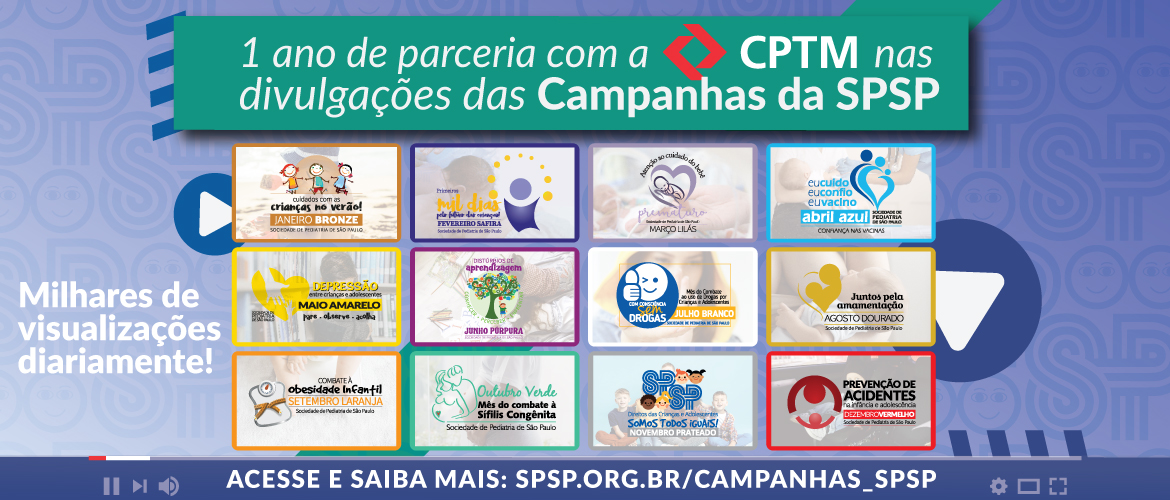 Campanhas Mensais: 1 ano de parceria SPSP – CPTM
