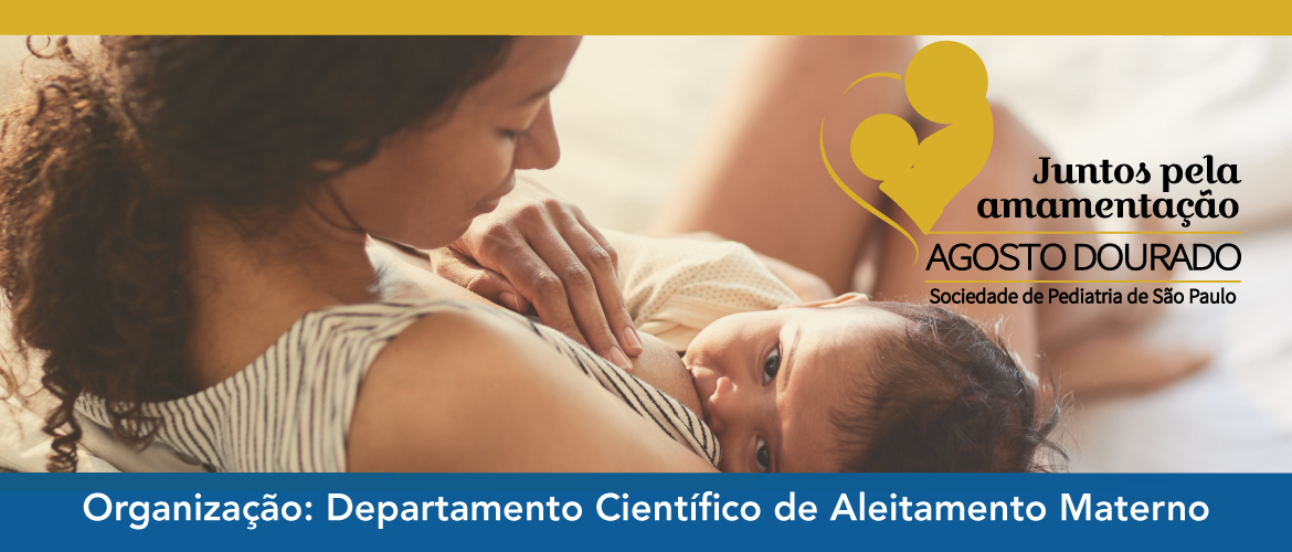 Agosto Dourado – Juntos pela amamentação