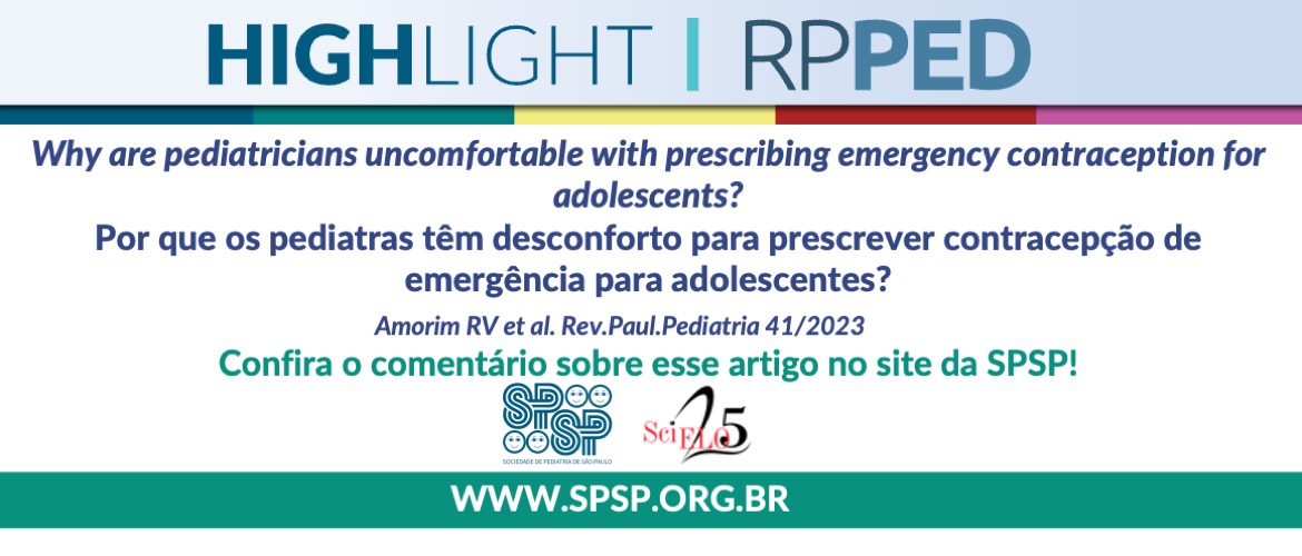 RPPED: Por que os pediatras têm desconforto para prescrever contracepção de emergência para adolescentes?