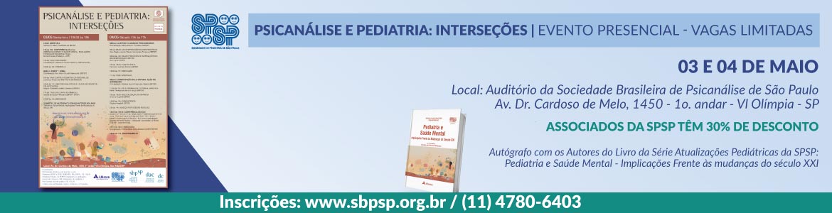 Evento destacará temáticas do livro Pediatria e Saúde Mental da Série Atualizações Pediátricas da SPSP