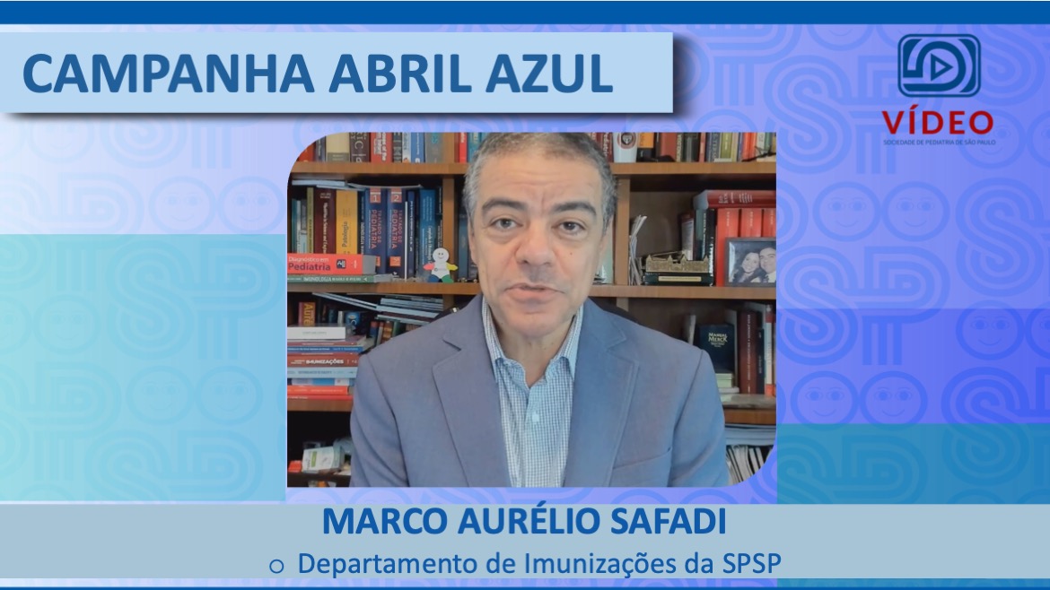 VÍDEO: Campanha Abril Azul, com Marco Aurélio Safadi