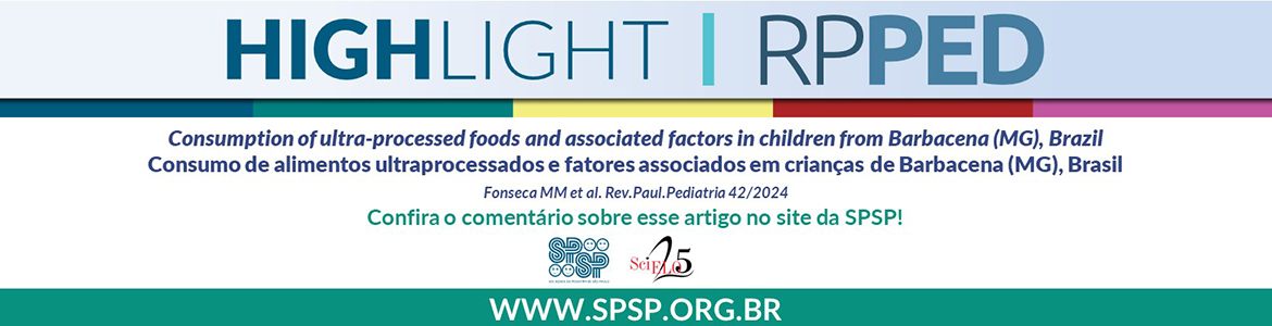 RPPED: Consumo de alimentos ultraprocessados e fatores associados em crianças de Barbacena (MG), Brasil