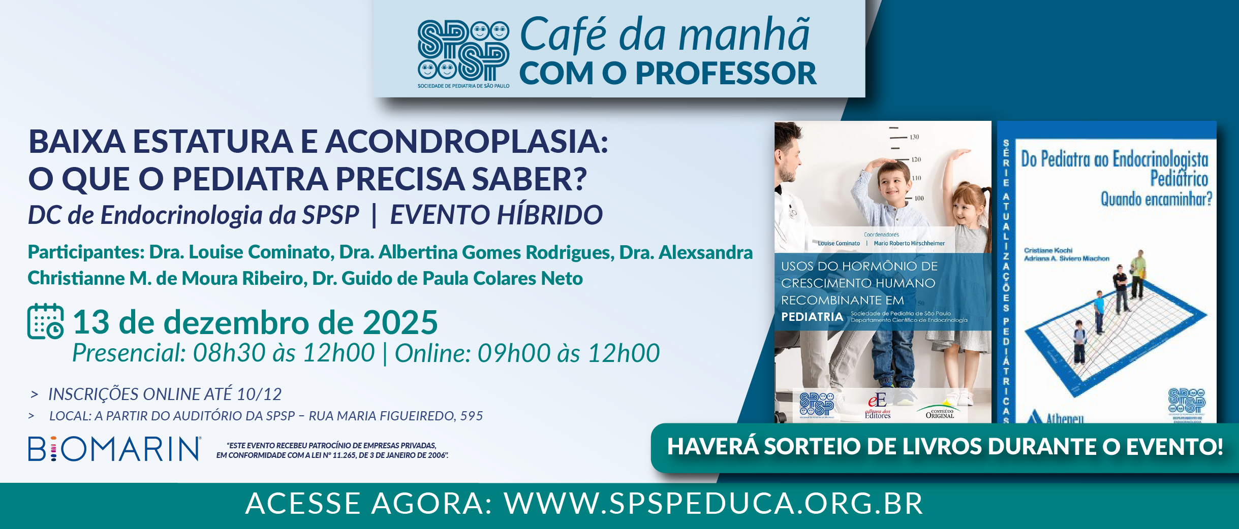 Café da Manhã com o Professor – Baixa estatura e acondroplasia: o que o pediatra precisa saber?
