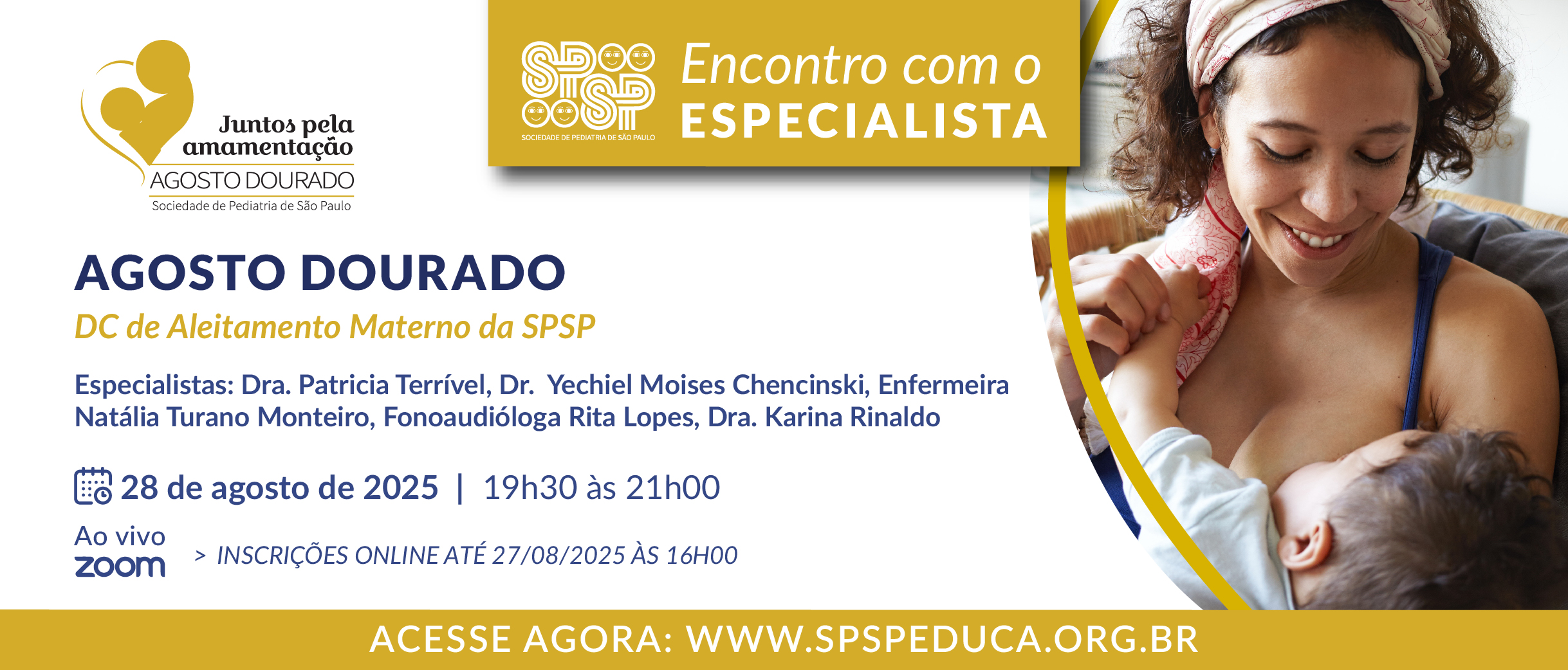 Encontro com Especialista – Agosto Dourado
