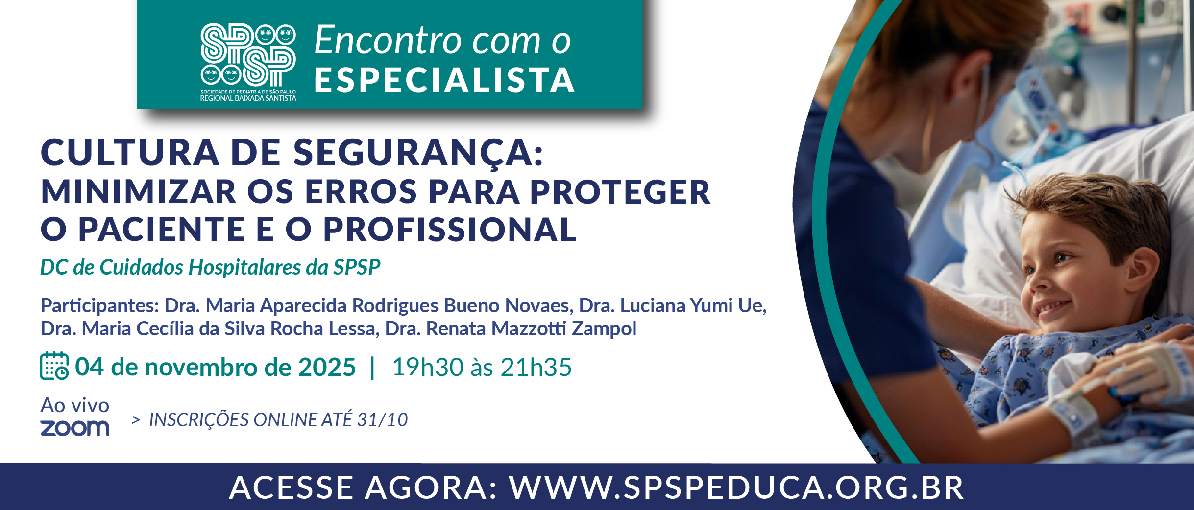 Encontro com Especialista – Cultura de segurança: minimizar os erros para proteger o paciente e o profissional