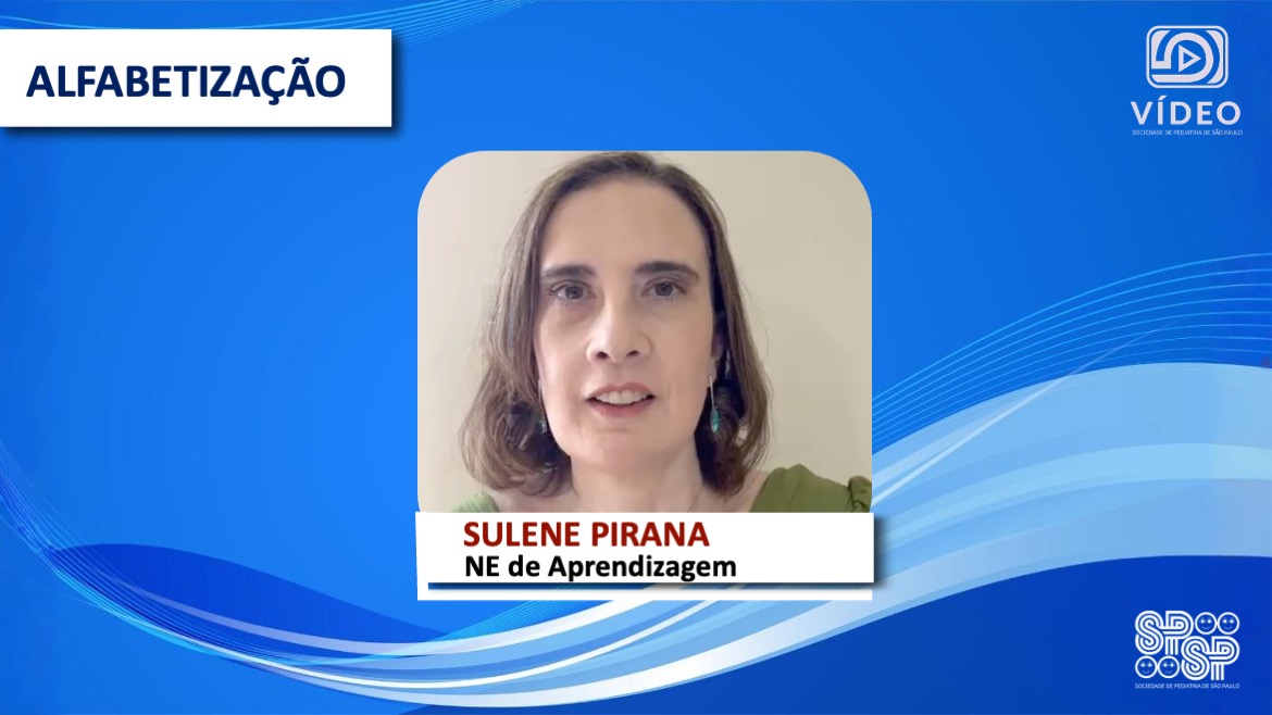VÍDEO: Alfabetização, com Sulene Pirana 