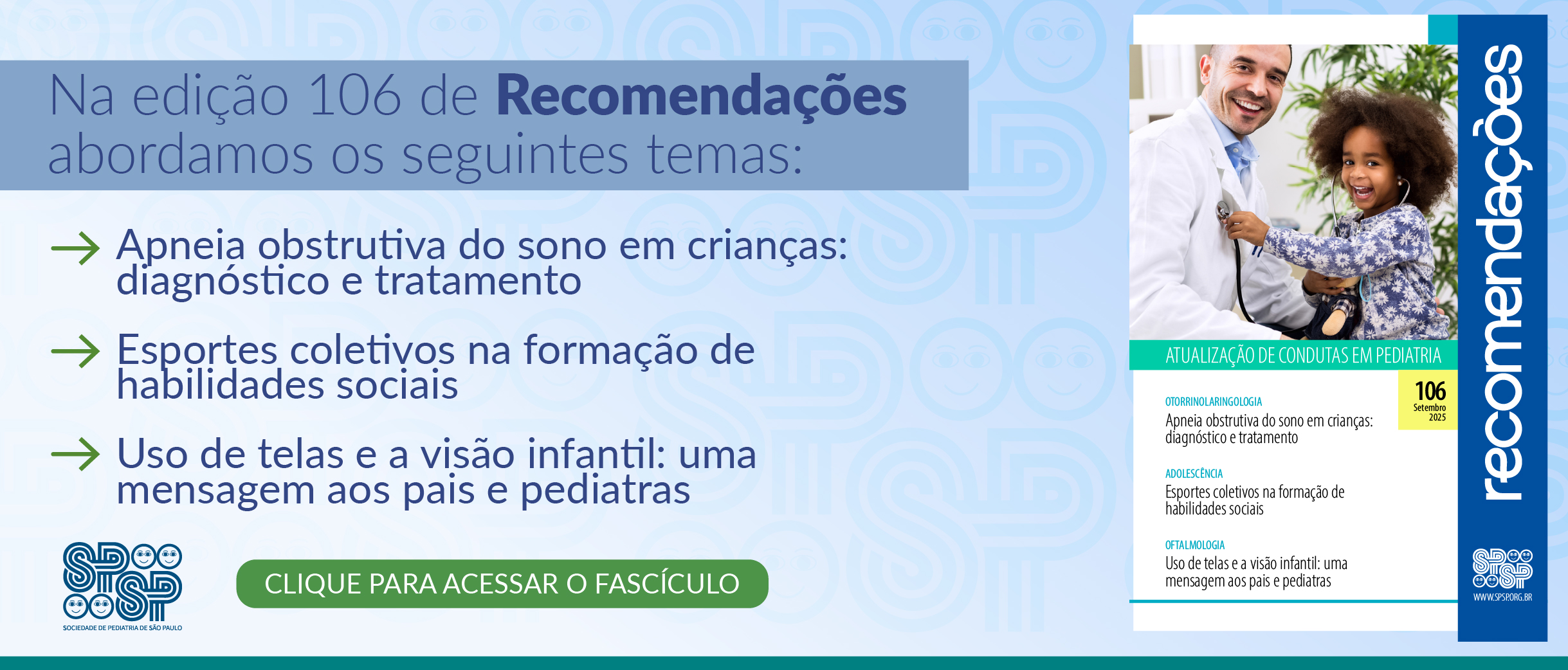 Recomendações: Artigos de Otorrinolaringologia, Adolescência e Oftalmologia
