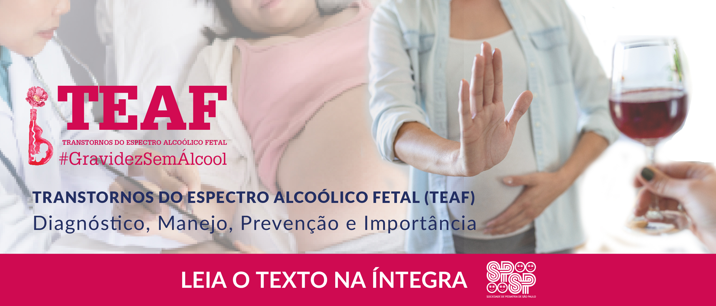 Transtornos do Espectro Alcoólico Fetal (TEAF) e sua importância