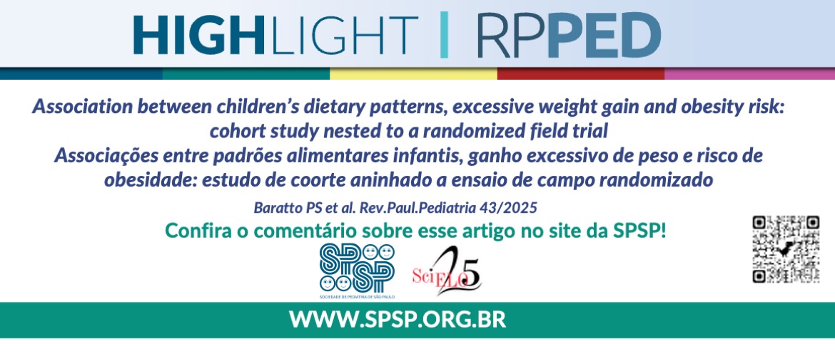 RPPED: Associações entre padrões alimentares infantis, ganho excessivo de peso e risco de obesidade: estudo de coorte aninhado a ensaio de campo randomizado