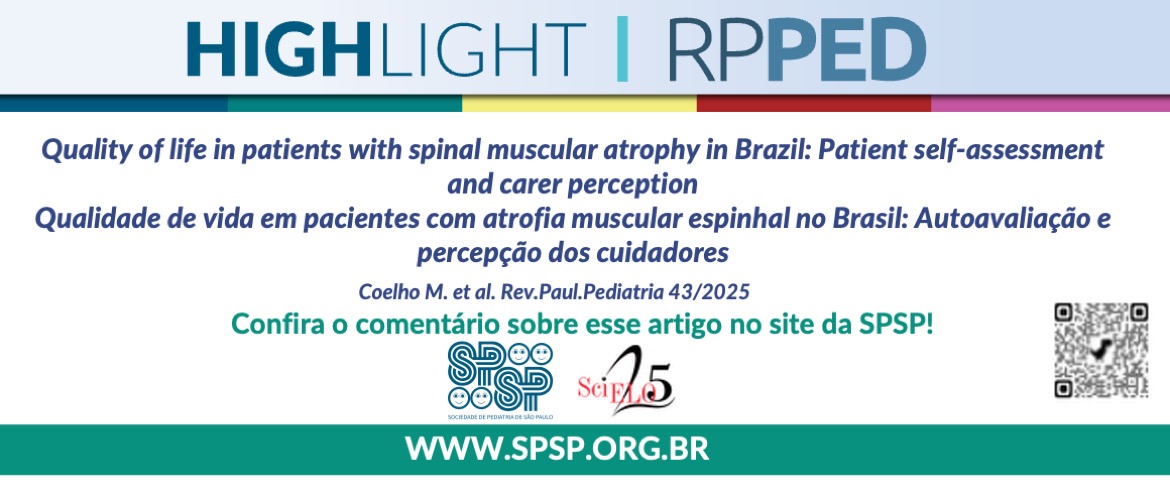 RPPED: Qualidade de vida em pacientes com atrofia muscular espinhal no Brasil: autoavaliação e percepção dos cuidadores