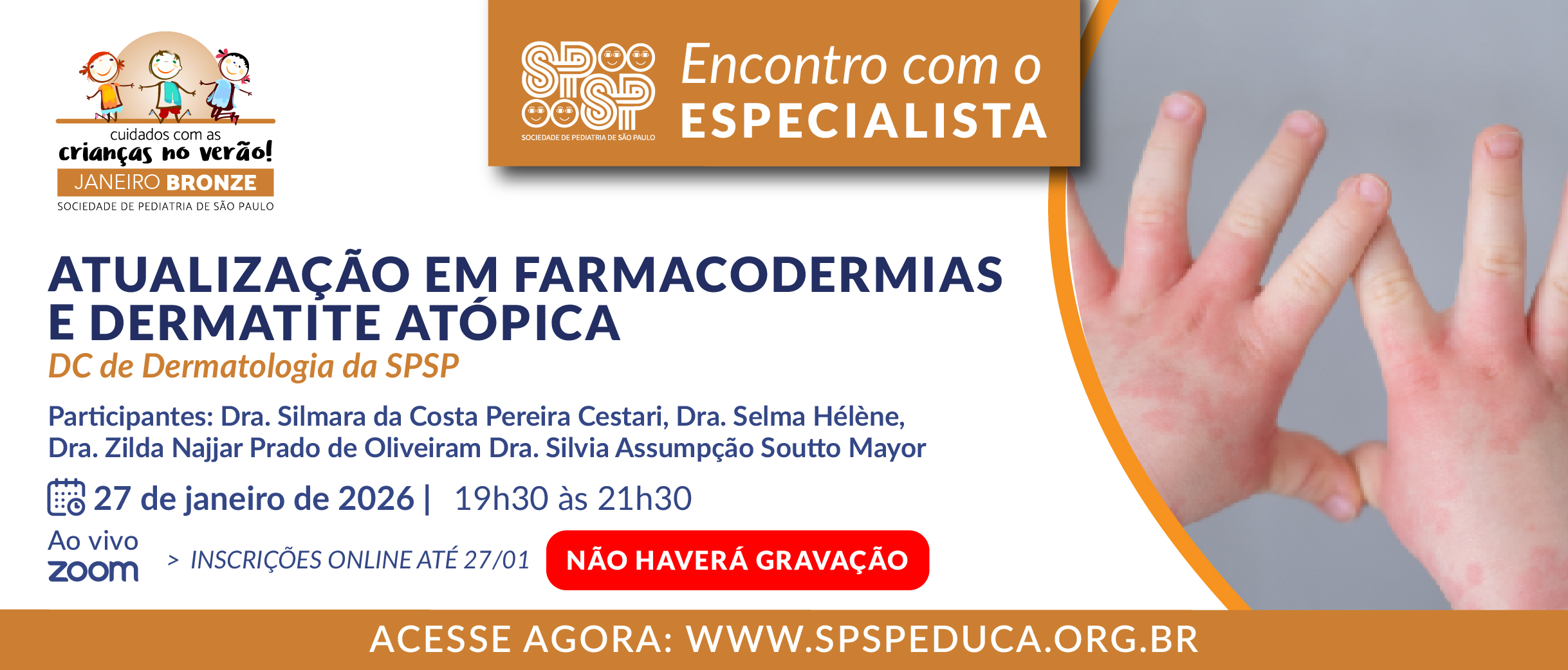 Encontro com Especialista – Atualização em Farmacodermias e Dermatite atópica – Janeiro Bronze
