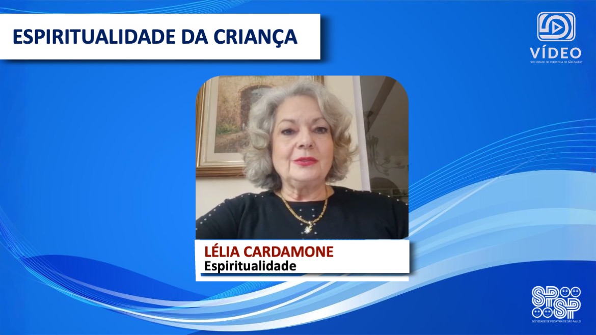 VÍDEO: Espiritualidade da criança, com Lélia Cardamone 