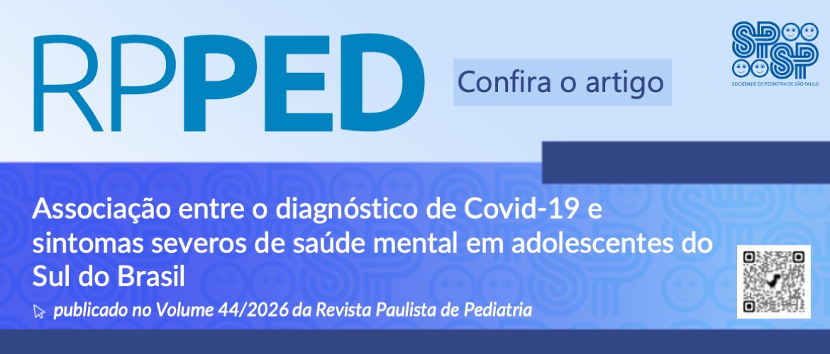 RPPED: Associação entre o diagnóstico de COVID-19 e sintomas severos de saúde mental em adolescentes do Sul do Brasil