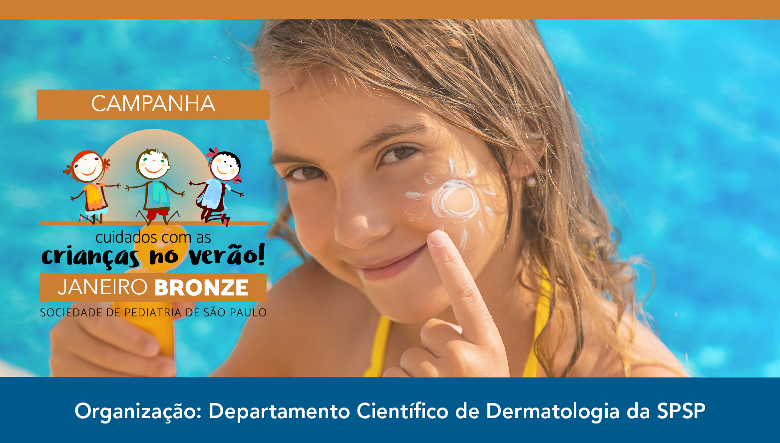 Janeiro Bronze: cuidados com as crianças no verão!