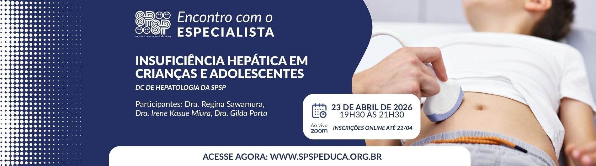 Encontro com Especialista – Insuficiência Hepática em Crianças e Adolescentes