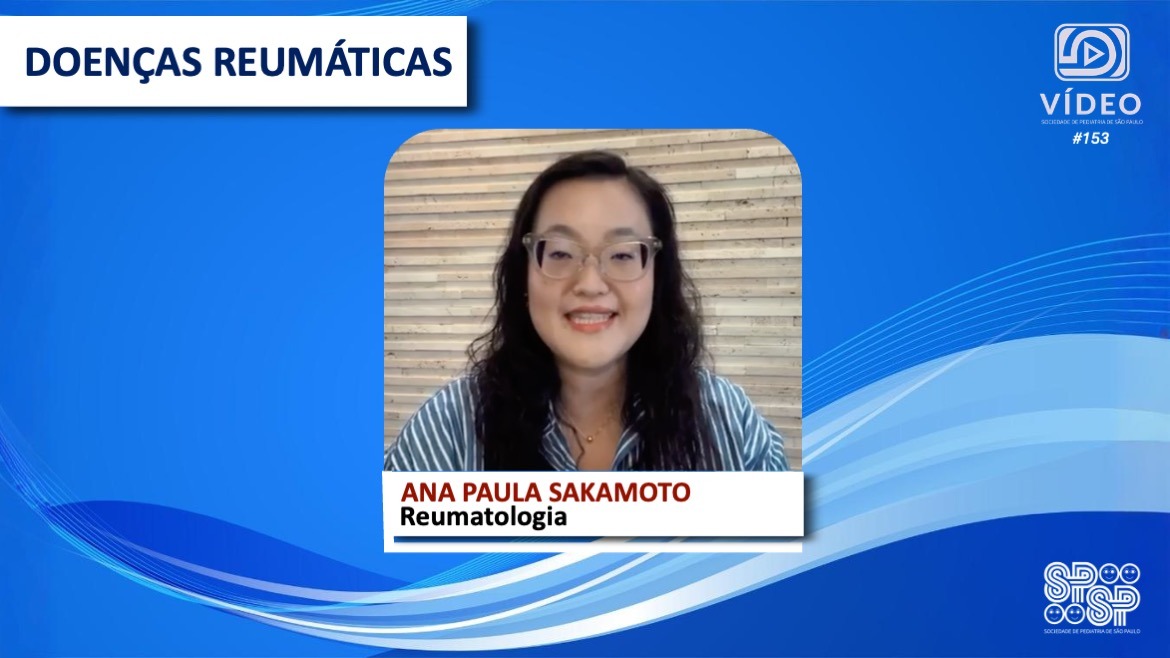 VÍDEO: Doenças Reumáticas, com Ana Paula Sakamoto
