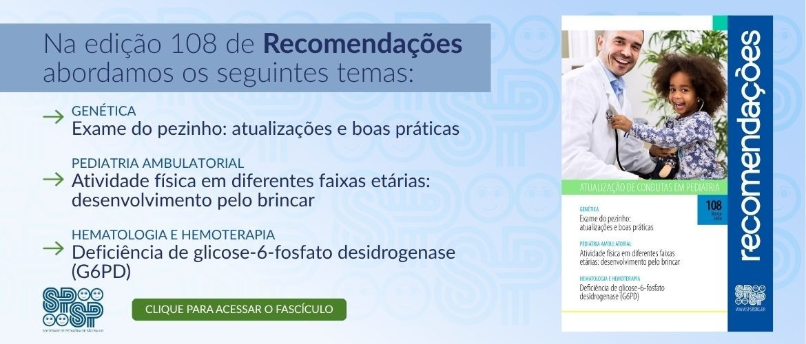 Recomendações: artigos de genética, pediatria ambulatorial e hematologia e hemoterapia