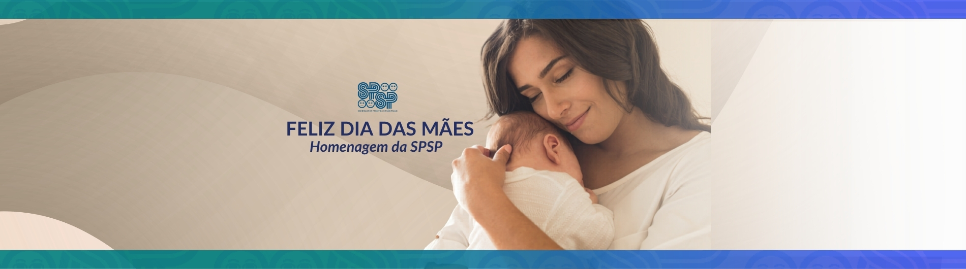 Homenagem da SPSP ao Dia das Mães