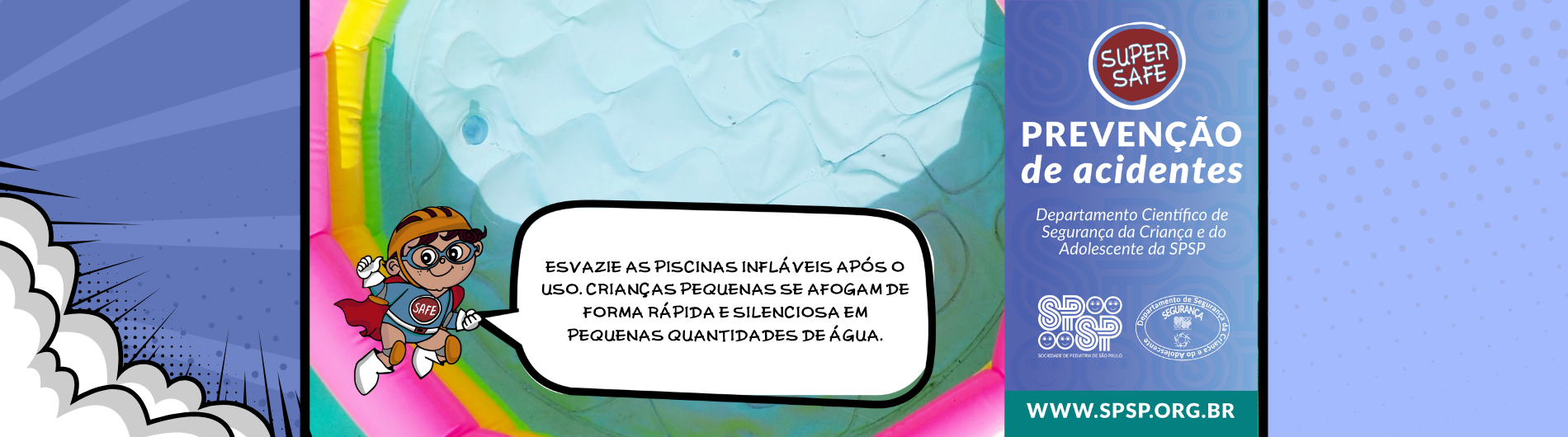 Super Safe: Cuidado com piscinas, baldes e bacias